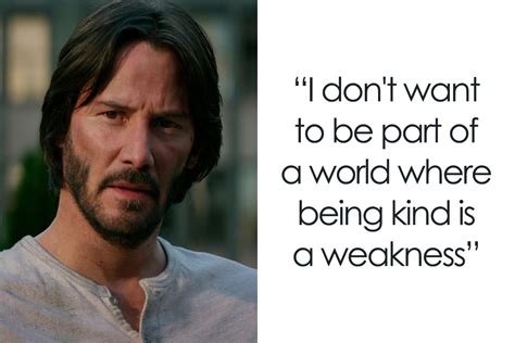 50 Keanu Reeves Quotes That Show Why He Could。